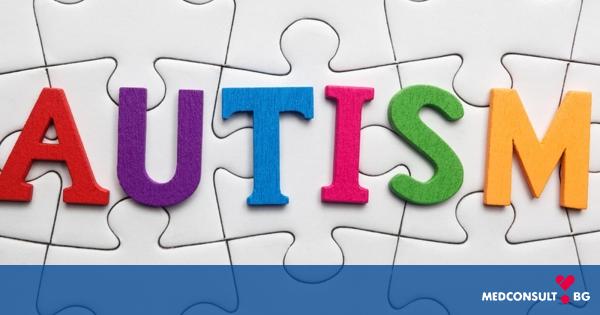 Аутизмът приема различни форми - как се проявява и лекува